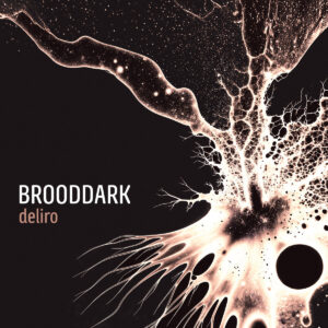 Brooddark – Deliro
